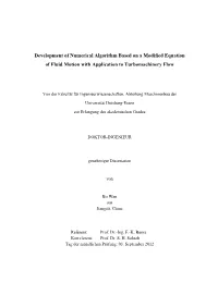 Development of Numerical Algorithm Based on a Modified Equation of Fluid Motion with Application to Turbomachinery Flow