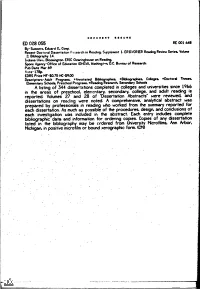 Dissertation Abstracts Were Reviewed, and Each Investigation Was