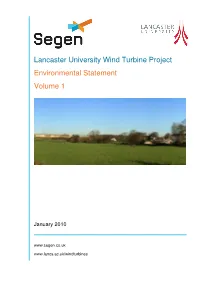 Lancaster University Wind Turbine Project Environmental Statement Volume 1