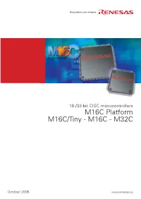 M16C Platform M16C/Tiny - M16C - M32C