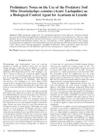 Preliminary Notes on the Use of the Predatory Soil Mite Stratiolaelaps Scimitus (Acari: Laelapidae) As a Biological Control Agent for Acariasis in Lizards Robert W