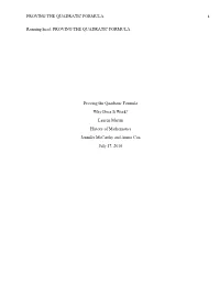 PROVING the QUADRATIC FORMULA Running Head