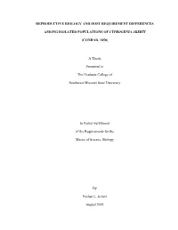 Reproductive Biology and Host Requirement Differences
