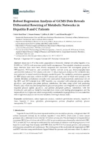 Robust Regression Analysis of GCMS Data Reveals Differential Rewiring of Metabolic Networks in Hepatitis B and C Patients