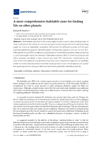 A More Comprehensive Habitable Zone for Finding Life on Other Planets