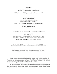 REVIEW by Prof. Dr. DANIELA ANDONOVA NMA "Prof. P. Vladigerov ”, Piano Department IF of the Dissertation of MILKO DOYCHEV
