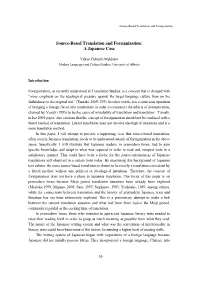 Source-Based Translation and Foreignization: a Japanese Case
