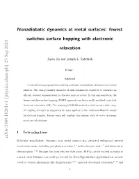 Nonadiabatic Dynamics at Metal Surfaces: Fewest Switches Surface Hopping with Electronic Relaxation Arxiv:2009.11261V1 [Physics