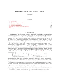 REPRESENTATION THEORY of REAL GROUPS Contents 1