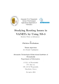 Studying Routing Issues in Vanets by Using NS-3 Bachelor Thesis on Informatics