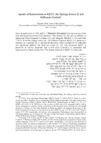 Agents of Resurrection in 4Q521, the Sayings Source Q and 4Qpseudo-Ezekiel*