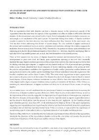 An Analysis of Disputes and Dispute Resolution Systems at the Club Level in Sport