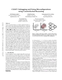 CADET: Debugging and Fixing Misconfigurations Using Counterfactual Reasoning