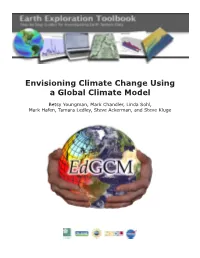 Envisioning Climate Change Using a Global Climate Model