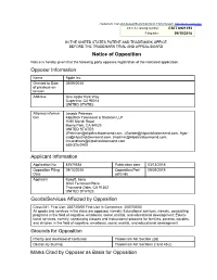 Notice of Opposition Opposer Information Applicant Information