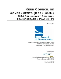 Kern Council of Governments (Kern Cog) 2014 P Reliminary R Egional T Ransportation P Lan (Rtp)