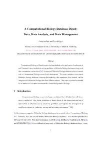 A Computational Biology Database Digest: Data, Data Analysis, and Data Management