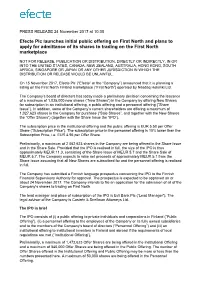 Efecte Plc Launches Initial Public Offering on First North and Plans to Apply for Admittance of Its Shares to Trading on the First North Marketplace