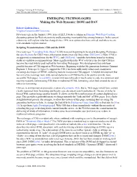 EMERGING TECHNOLOGIES Making the Web Dynamic: DOM and DAV