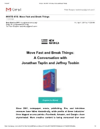 Move Fast and Break Things: a Conversation with Jonathan Taplin and Jeffrey Toobin