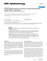 Annular Pigment Band on the Posterior Capsule Following Blunt Ocular Trauma: a Case Report Aashish Anand* and Rosalind J Harrison