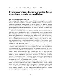 Evolutionary Transitions: Foundation for an Evolutionary-Systemic Worldview