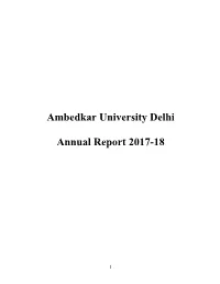 Ambedkar University Delhi Annual Report 2017-18