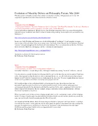 Evolution of Morality Debate on Philosophy Forum, Mar 2004 This Discussion Eventually Wanders Into a Debate on Absolute Certainty