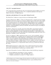 Stereotactic Radiosurgery (SRS) Model Coverage Policy AMA CPT