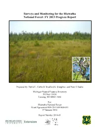 Surveys and Monitoring for the Hiawatha National Forest: FY 2013 Progress Report