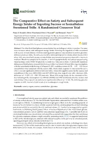 The Comparative Effect on Satiety and Subsequent Energy Intake of Ingesting Sucrose Or Isomaltulose Sweetened Triﬂe: a Randomized Crossover Trial