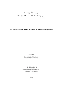 The Sinitic Nominal Phrase Structure: a Minimalist Perspective