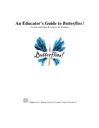 An Educator's Guide to Butterflies!