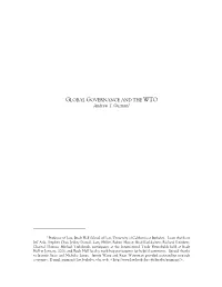 GLOBAL GOVERNANCE and the WTO Andrew T