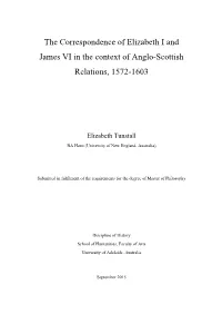 The Correspondence of Elizabeth I and James VI in the Context of Anglo-Scottish Relations, 1572-1603