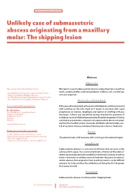 Unlikely Case of Submasseteric Abscess Originating from a Maxillary Molar: the Skipping Lesion