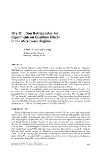 Dry Dilution Refrigerator for Experiments on Quantum Effects in the Microwave Regime