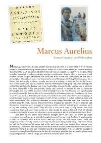 Marcus Aurelius Was a Roman Emperor From