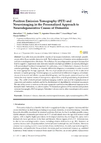 Positron Emission Tomography (PET) and Neuroimaging in the Personalized Approach to Neurodegenerative Causes of Dementia