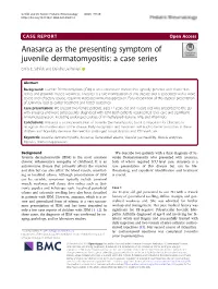 Anasarca As the Presenting Symptom of Juvenile Dermatomyositis: a Case Series Emily E