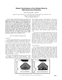 Bottom Classification in Very Shallow Water by High-Speed Data Acquisition