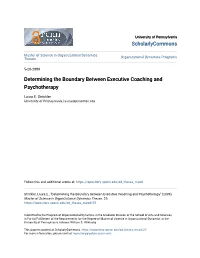 Determining the Boundary Between Executive Coaching and Psychotherapy