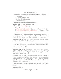 10. Vector Subspaces the Solution to a Homogeneous Equation a X = 0