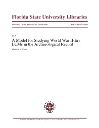 A Model for Studying World War II-Era Lcms in the Archaeological Record Matthew E