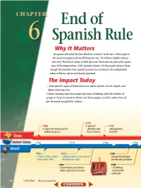 Chapter 6: End of Spanish Rule