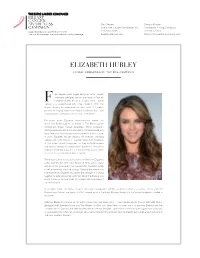 Elizabeth Hurley Global Ambassador, the Bca Campaign