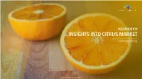 Insights Into Citrus Market