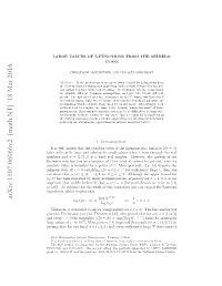 LARGE VALUES of L-FUNCTIONS from the SELBERG CLASS 3 Stronger Form