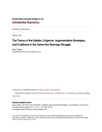 Litigation, Argumentative Strategies, and Coalitions in the Same-Sex Marriage Struggle