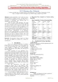 Experimental Based Selection of Best Sorting Algorithm